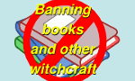 Banning books and other witchraft